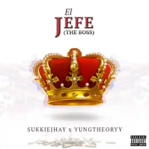 El Jefe (feat. Yungtheoryy)
