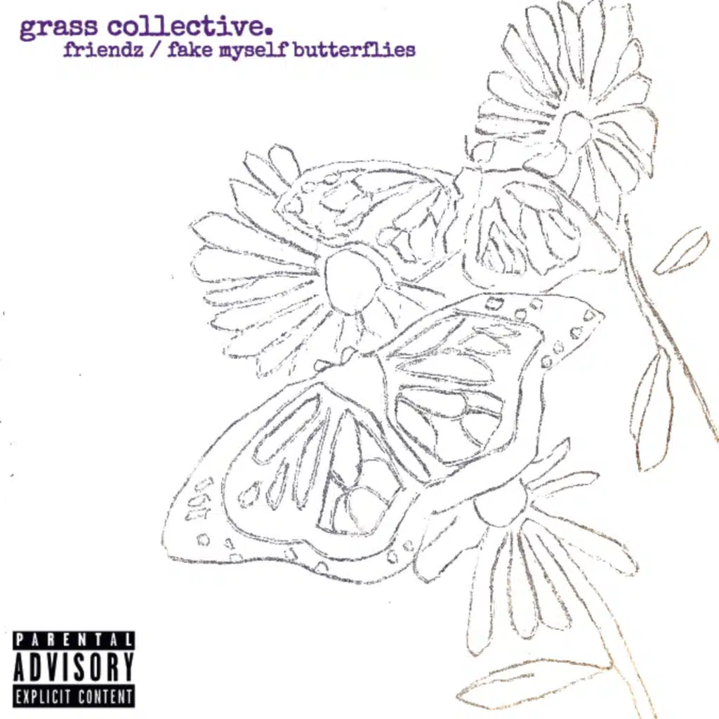 Friendz / Fake Myself Butterflies