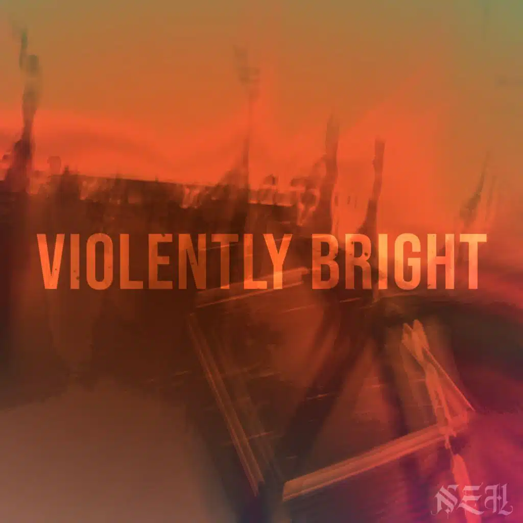 Violently Bright
