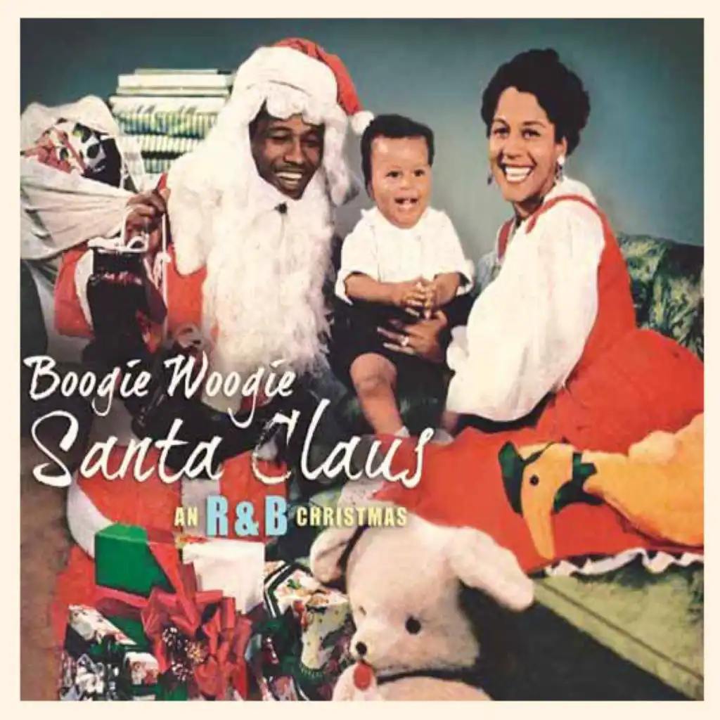 Boogie Woogie Santa Claus - An R&B Christmas