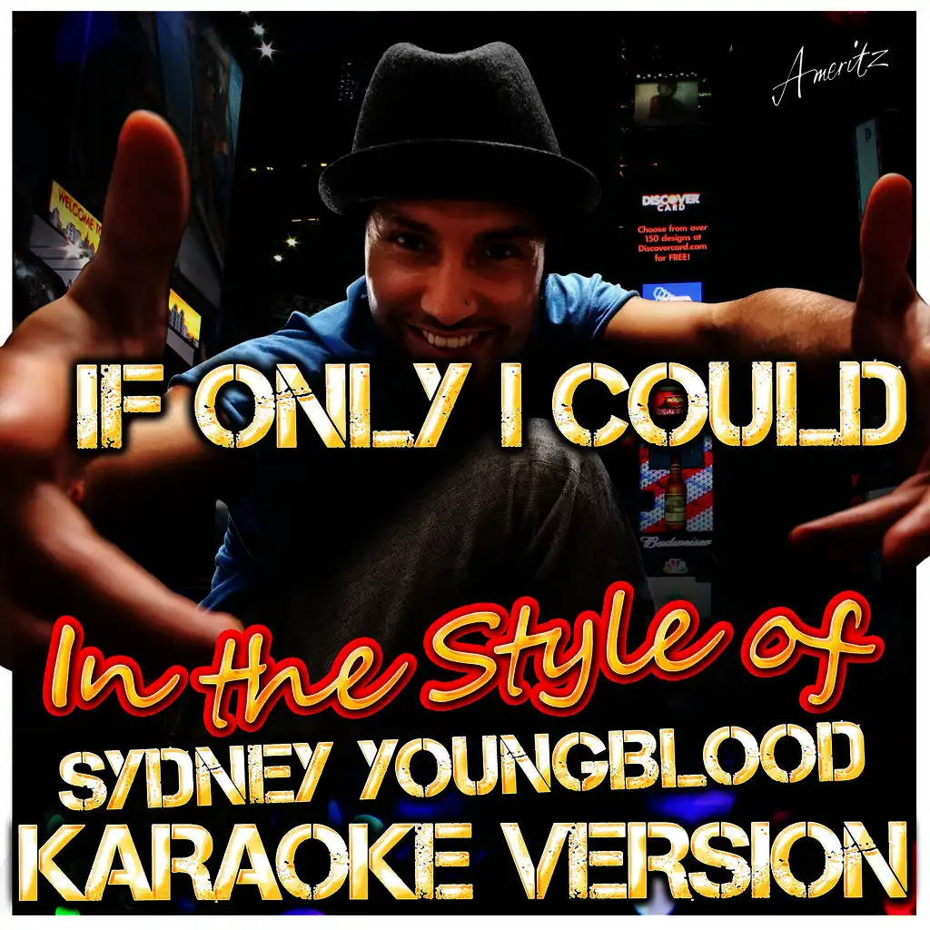 If Only I Could (In the Style of Sydney Youngblood) [Karaoke Version]