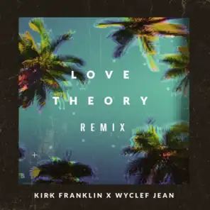 Love Theory (Remix)