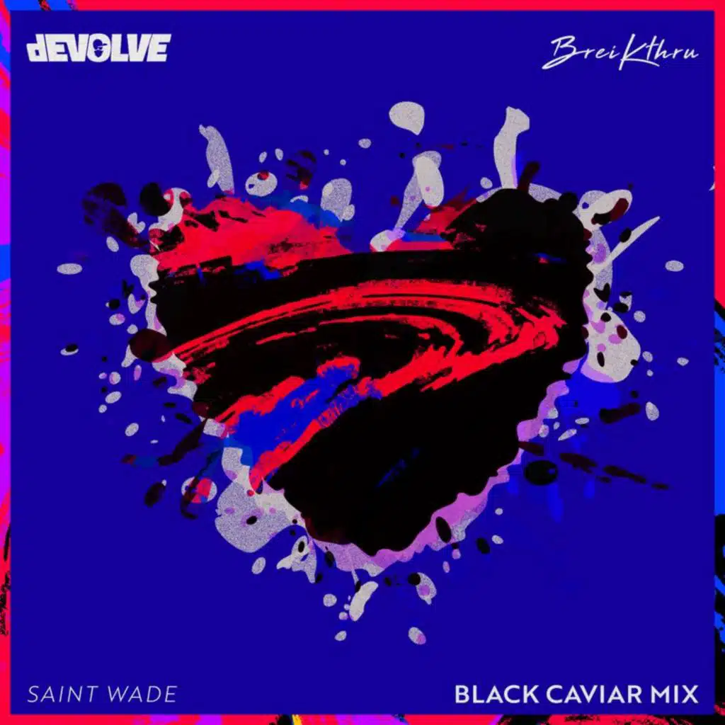 Deep In My Heart (Black Caviar Remix) [feat. Saint Wade]