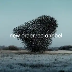 Be a Rebel (Edit)