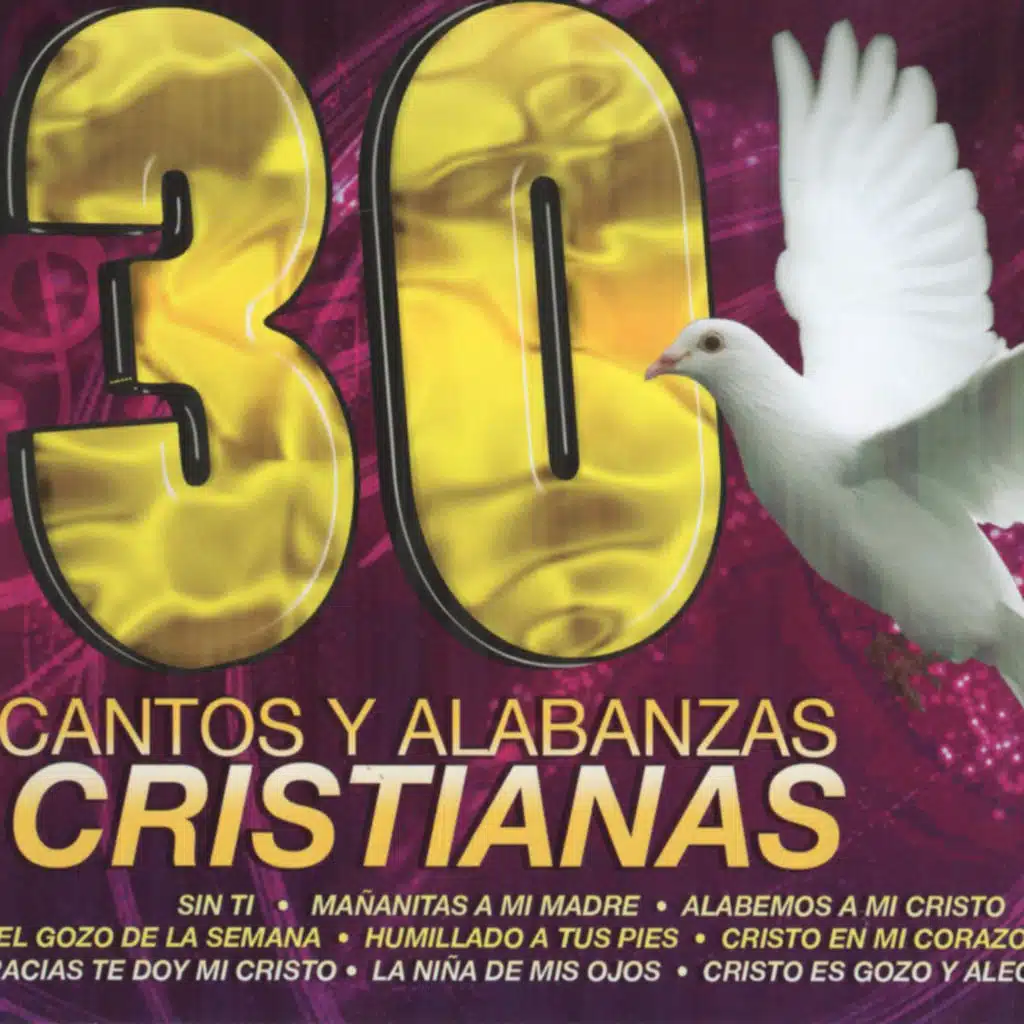 30 Cantos Y Alabanzas Cristianas