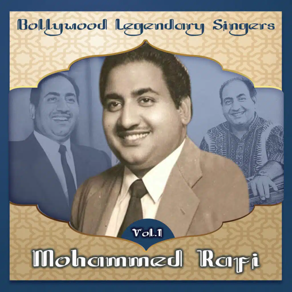 Bollywood Legendary Singers, Mohammed Rafi, Vol. 1