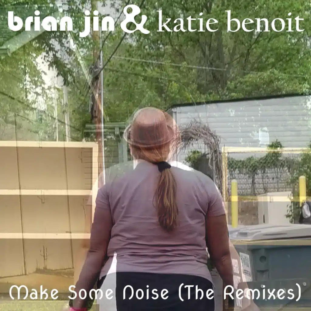 Make Some Noise (The Remixes)