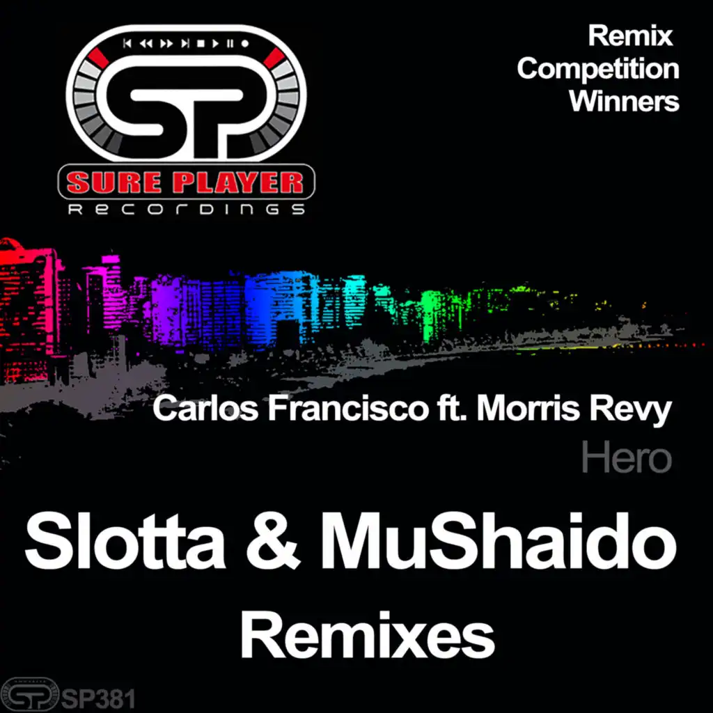 Hero Remix Competition Winners (feat. Morris Revy)