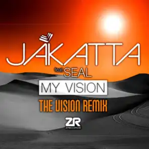 My Vision (The Vision Remix Edit) [feat. Seal]