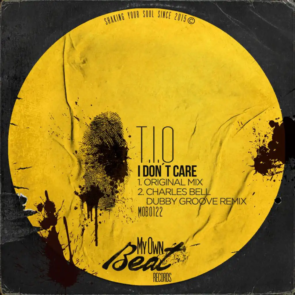 I Don't Care (Charles Bell Dubby Groove Remix)