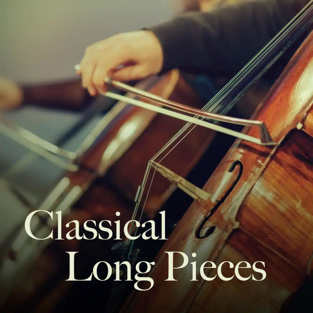 Classical Long Pieces