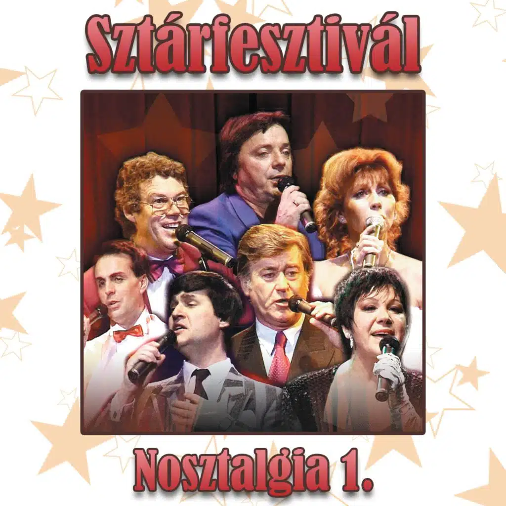 Sztárfesztivál: Nosztalgia, Vol. 1 (Live)