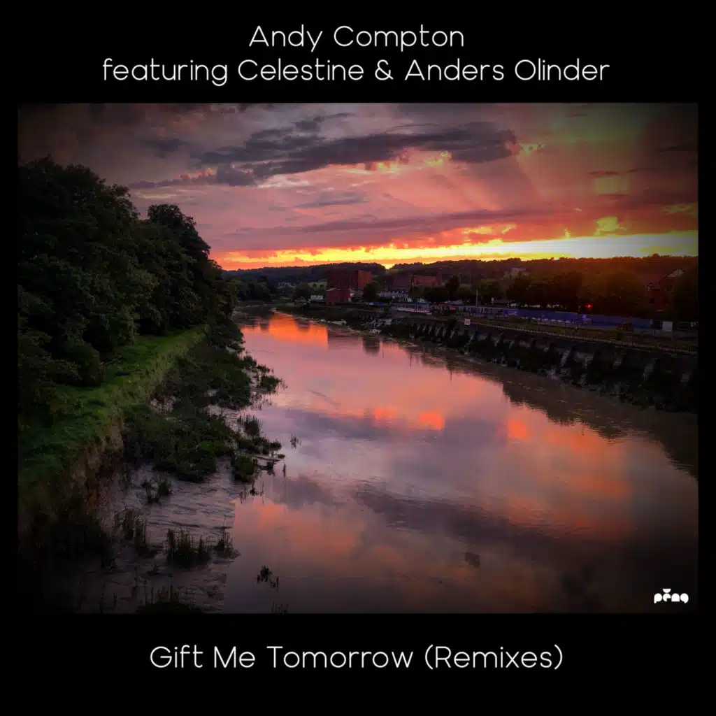 Gift Me Tomorrow (Remixes) [feat. Celestine & Anders Olinder]