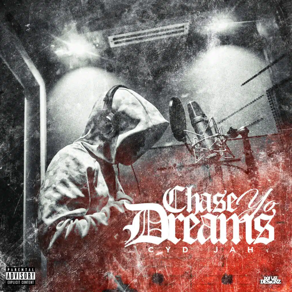 Chase Yo Dreams