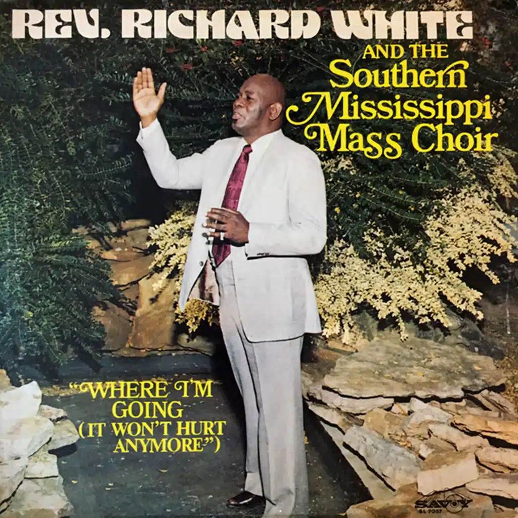 Where I'm Going (It Won't Hurt Anymore) [feat. The Southern Mississippi Mass Choir]