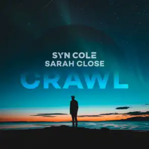 Crawl (feat. Sarah Close)