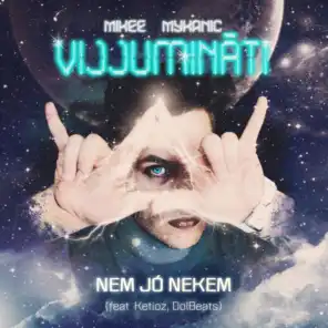 Nem Jó Nekem (Edited) [feat. Ketioz, DolBeats]