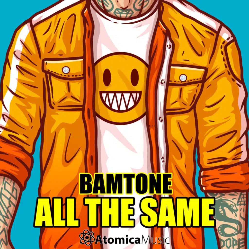 Bamtone: All The Same