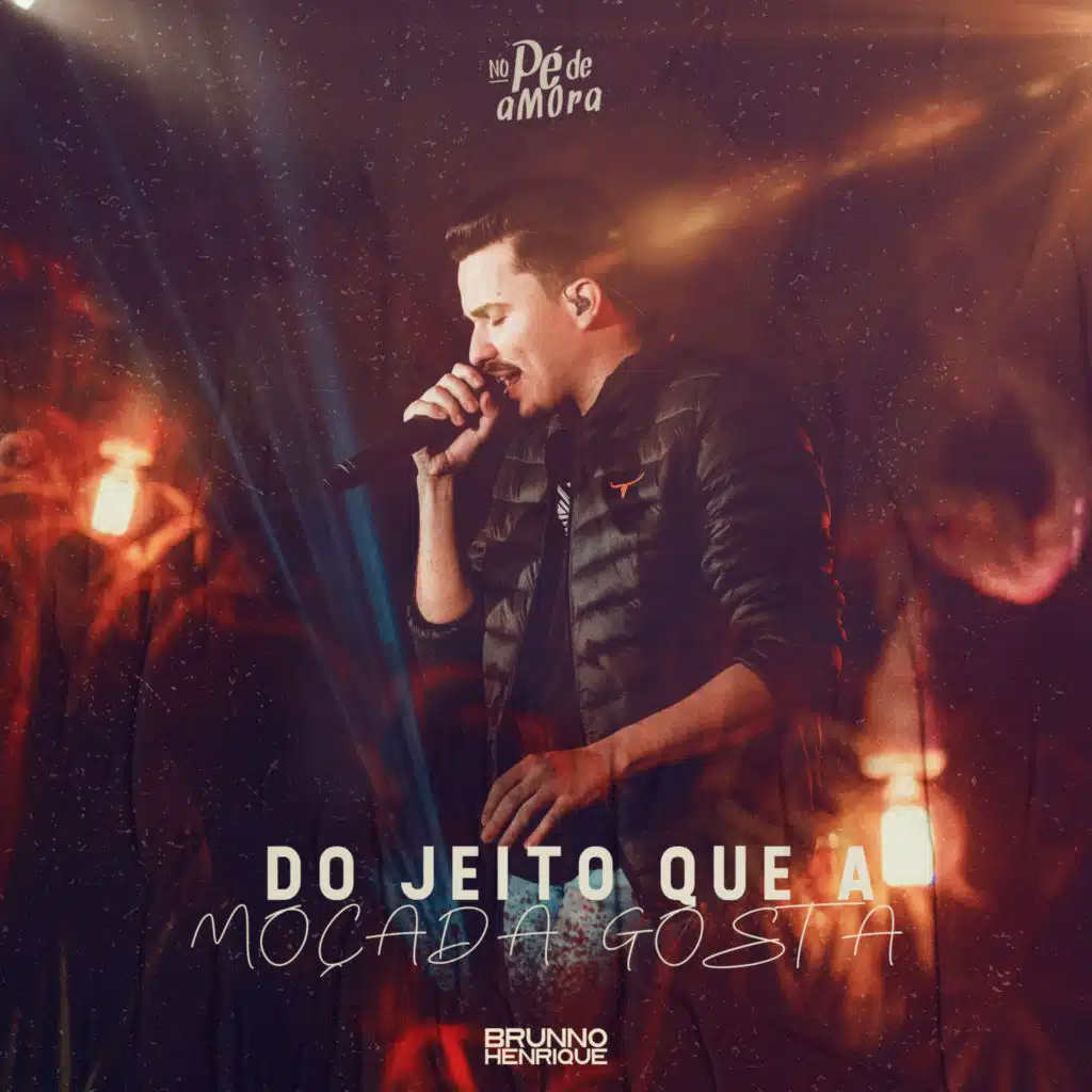 Do Jeito Que a Moçada Gosta (Ao Vivo)