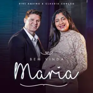 Bem Vinda Maria (feat. Claudia Canção)