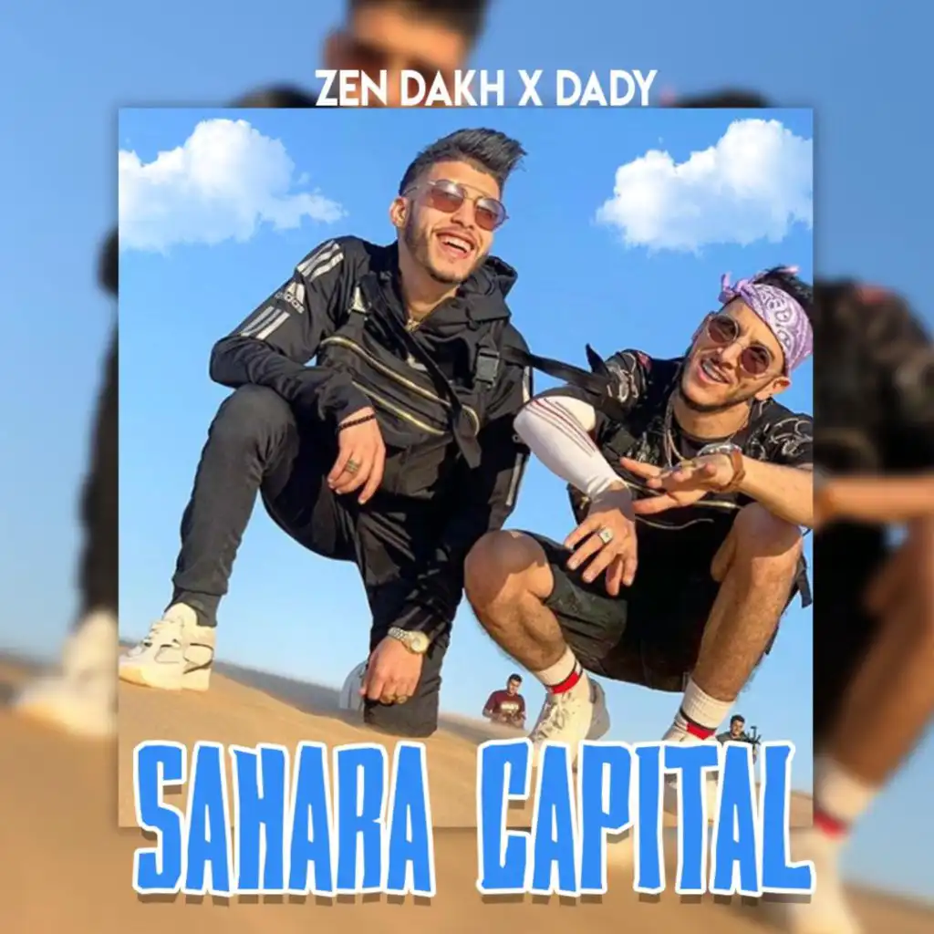 Sahara Capital (feat. Dady)