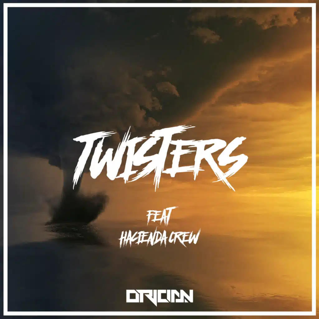 Twisters (feat. Haciënda Crew)