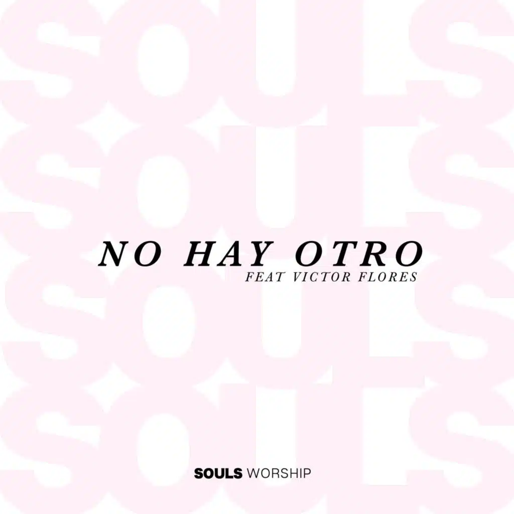 No Hay Otro (feat. Victor Flores)