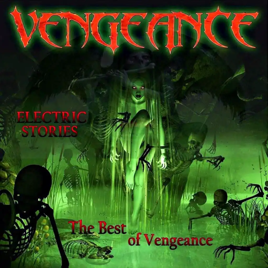 Electric Stories the Best of Vengeance