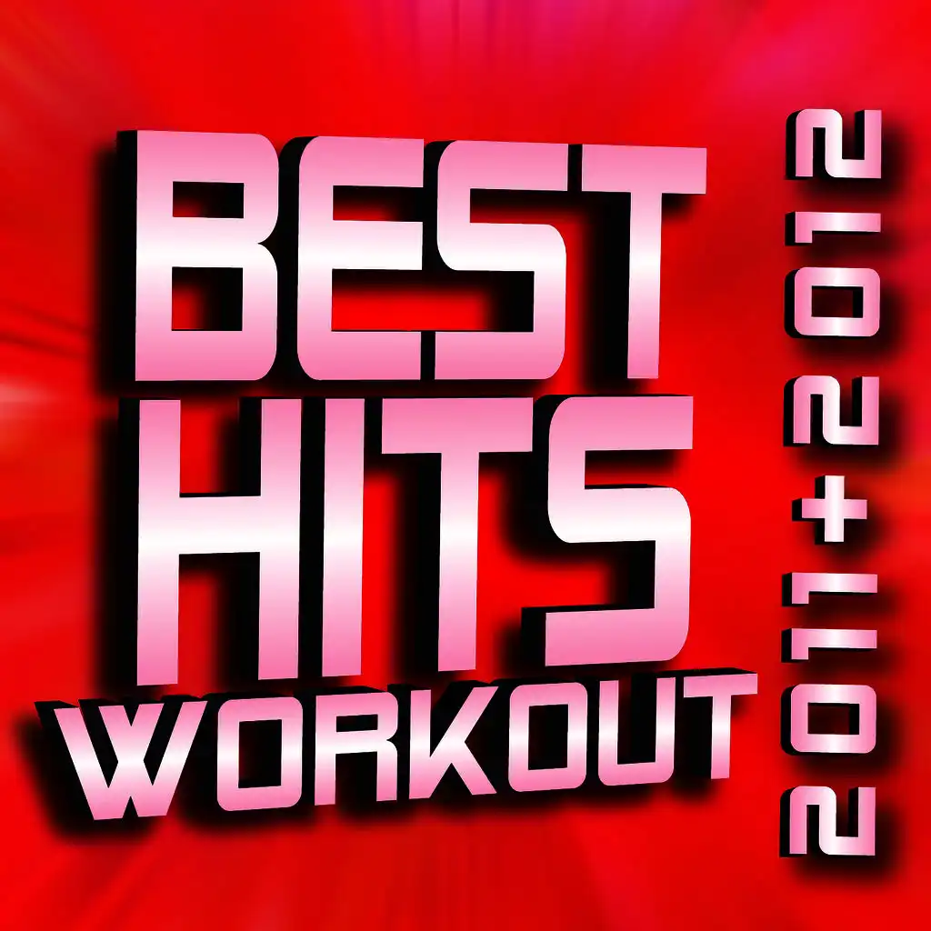 Best Hits Workout 2011 + 2012