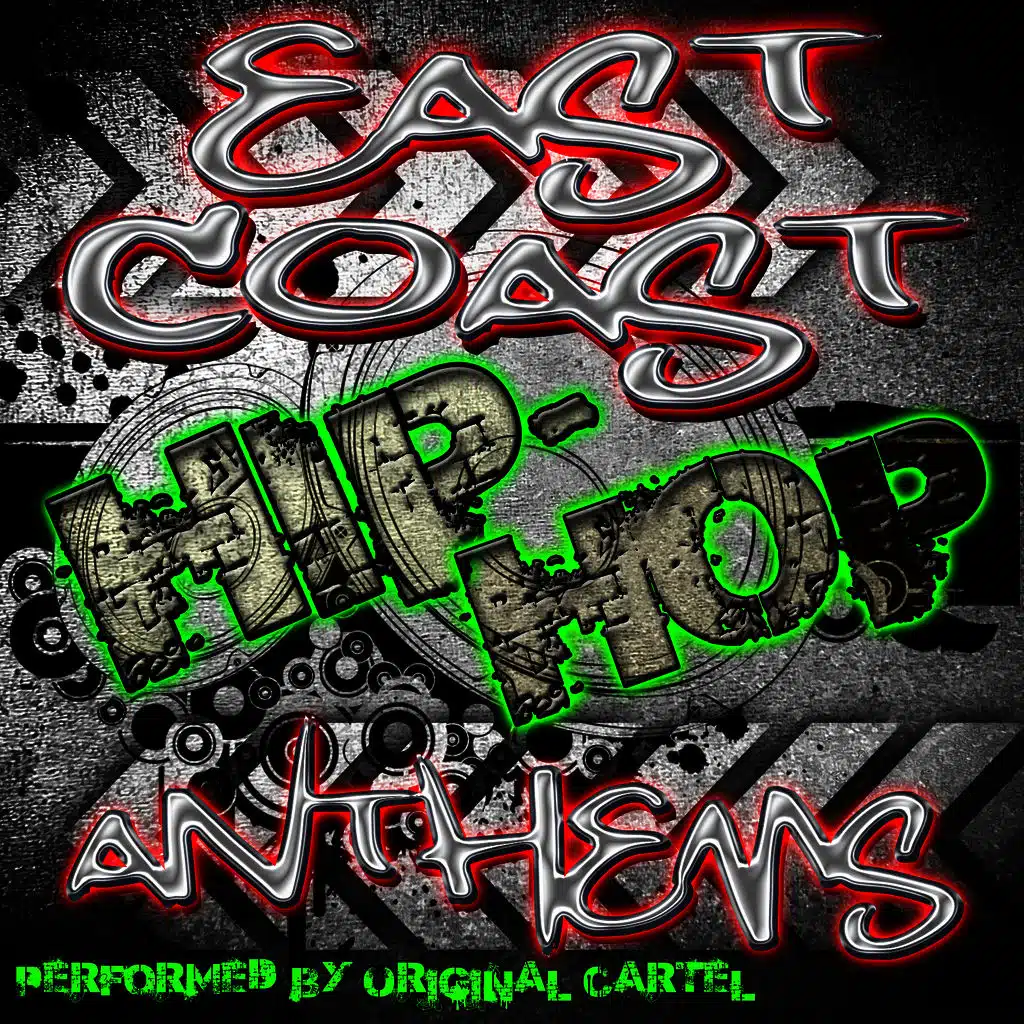 East Coast Hip-Hop Anthems