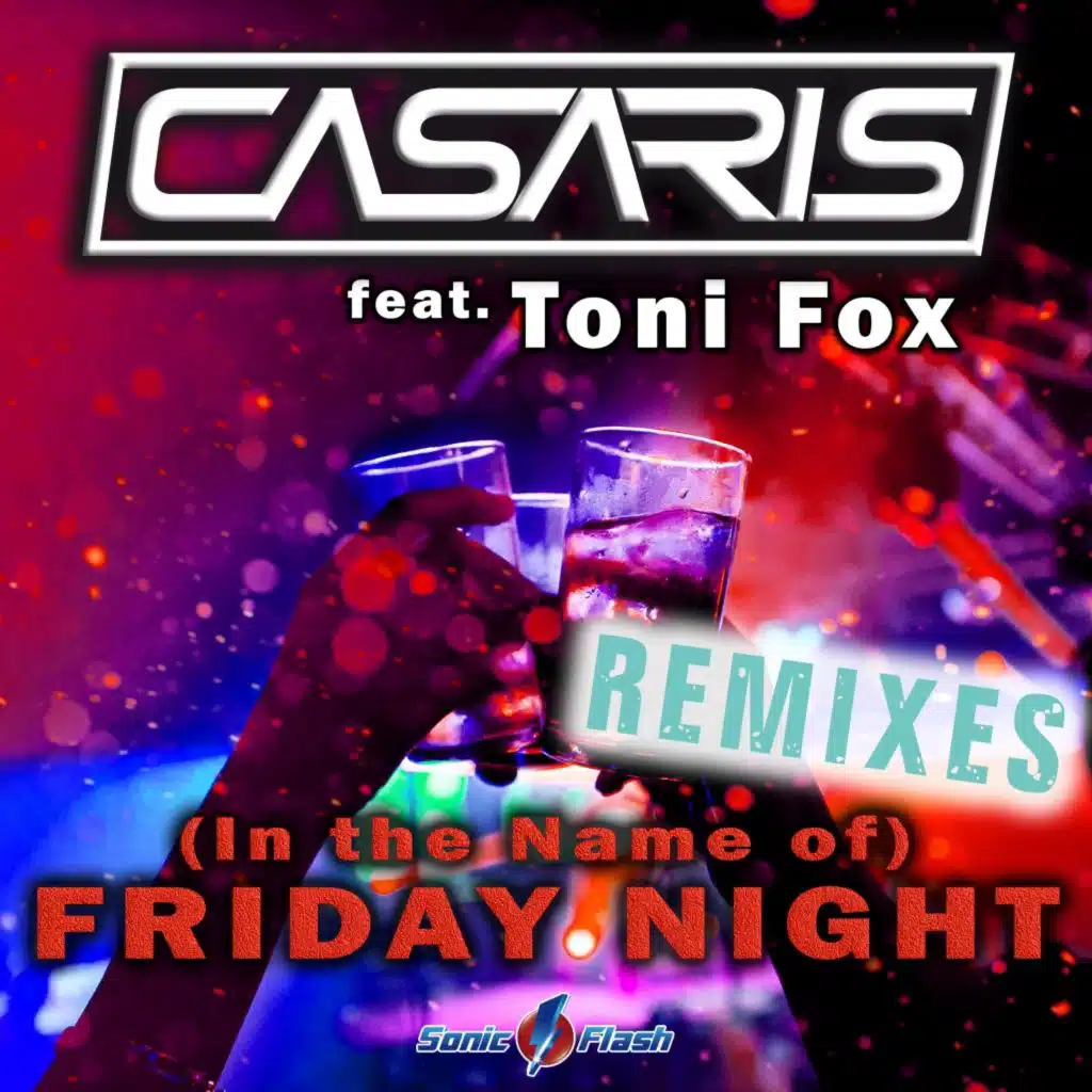 (In the Name of) Friday Night [Impp Remix Edit] [feat. Toni Fox]