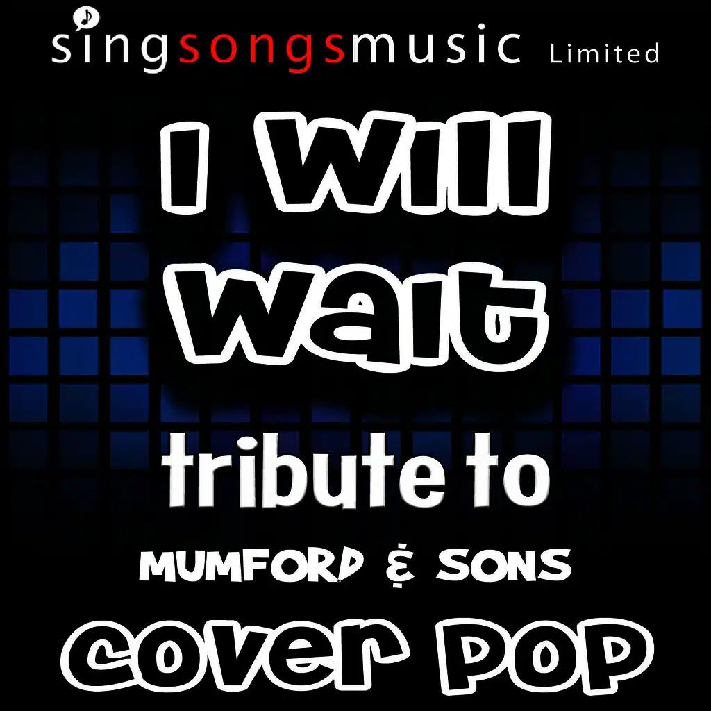 I Will Wait (with Vocals)