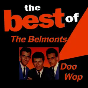 The Best of the Belmonts Doo Wop