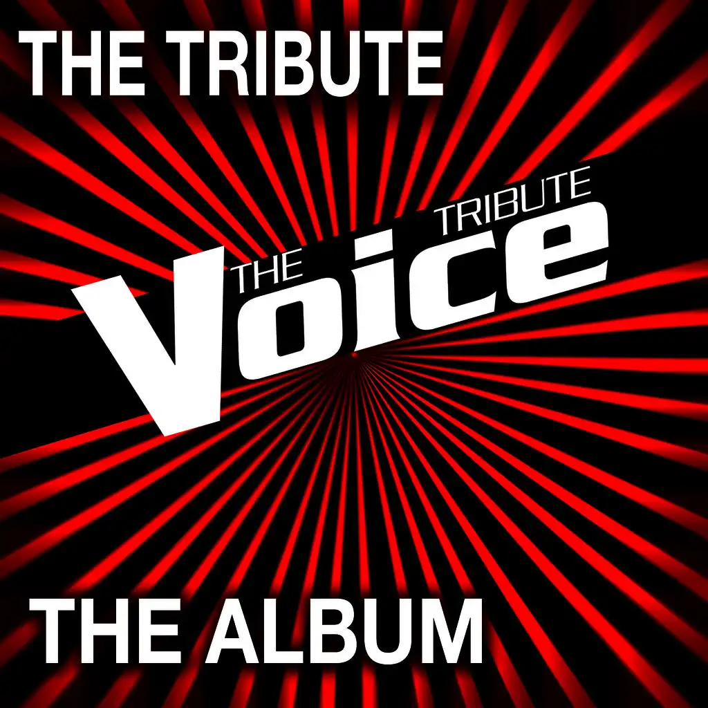 The Tribute – The Voice – The Album