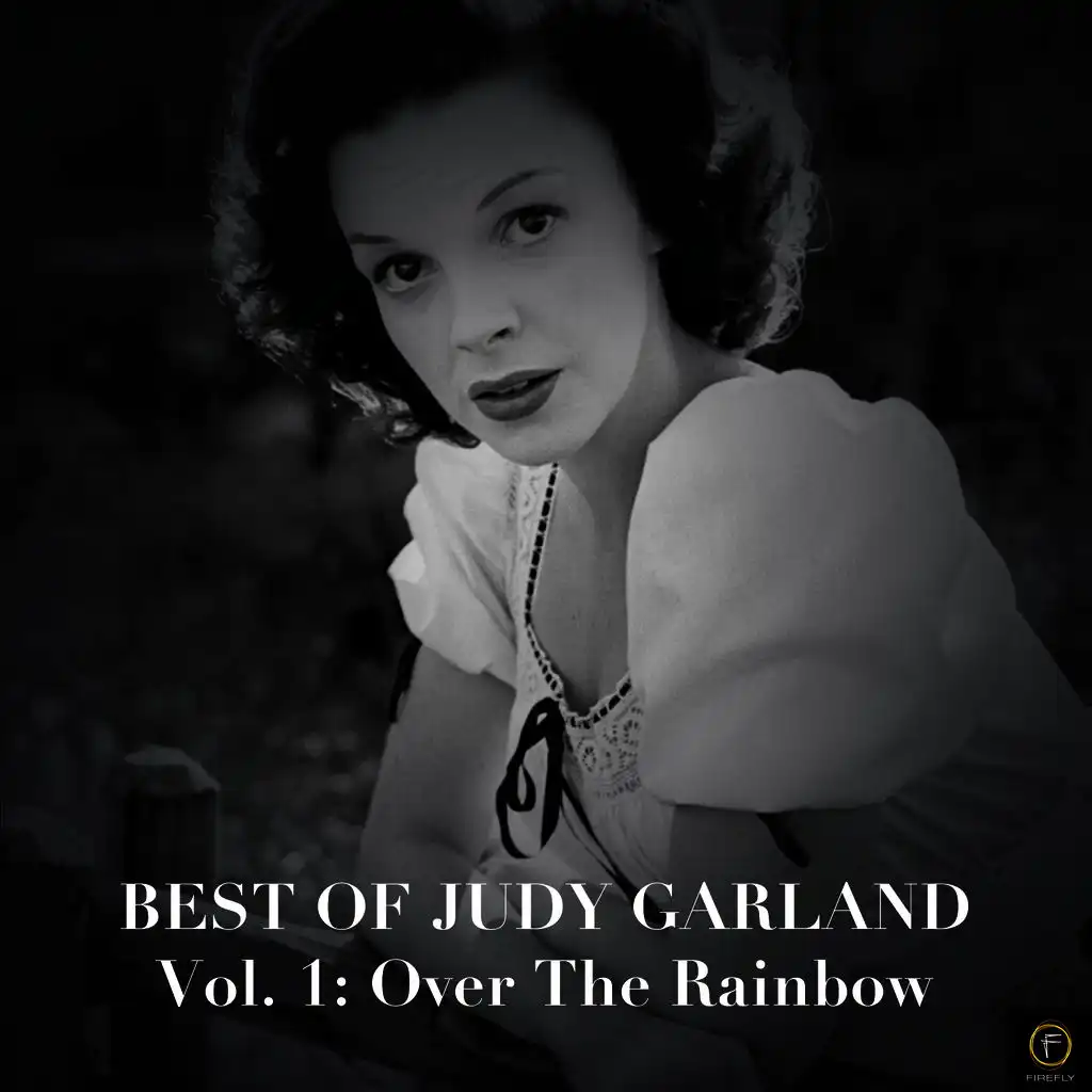 Best of Judy Garland, Vol. 1: Over the Rainbow