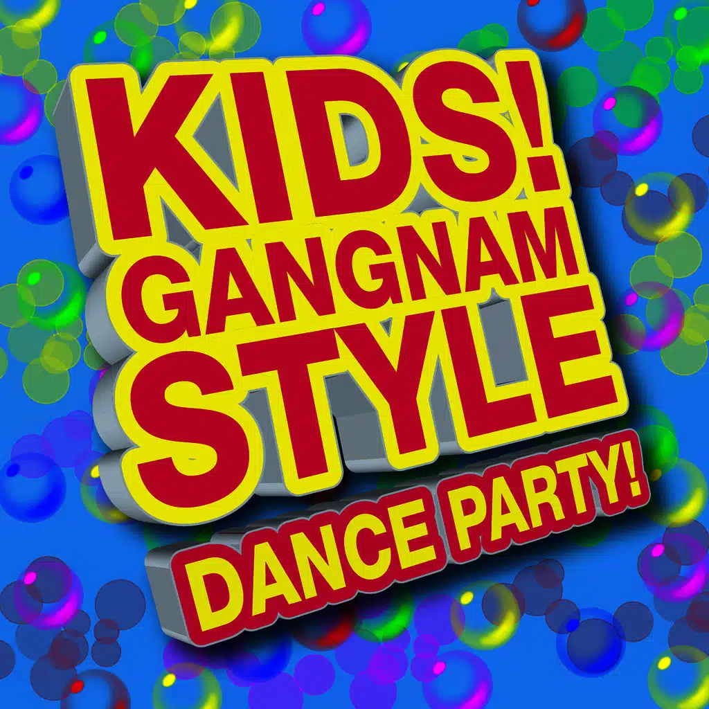Kids! Gangnam Style - Dance Party! (Cutie Baby)