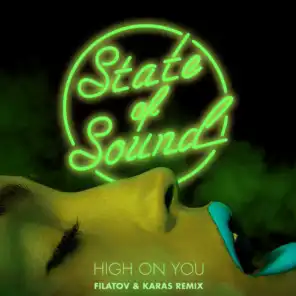 High on You (Filatov & Karas Remix)