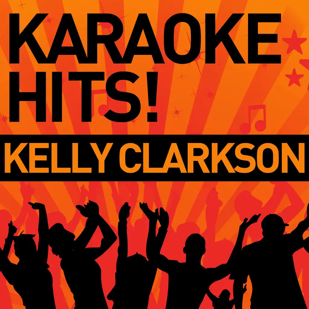 A Moment Like This (Karaoke Instrumental Track) [In the Style of Kelly Clarkson]