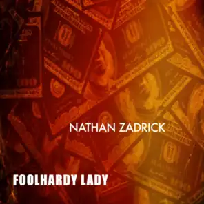 Foolhardy Lady