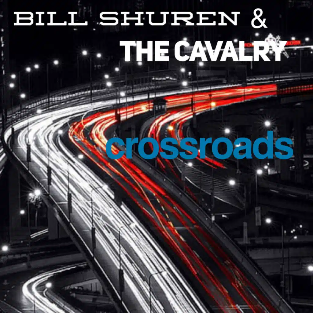 Bill Shuren & The Cavalry