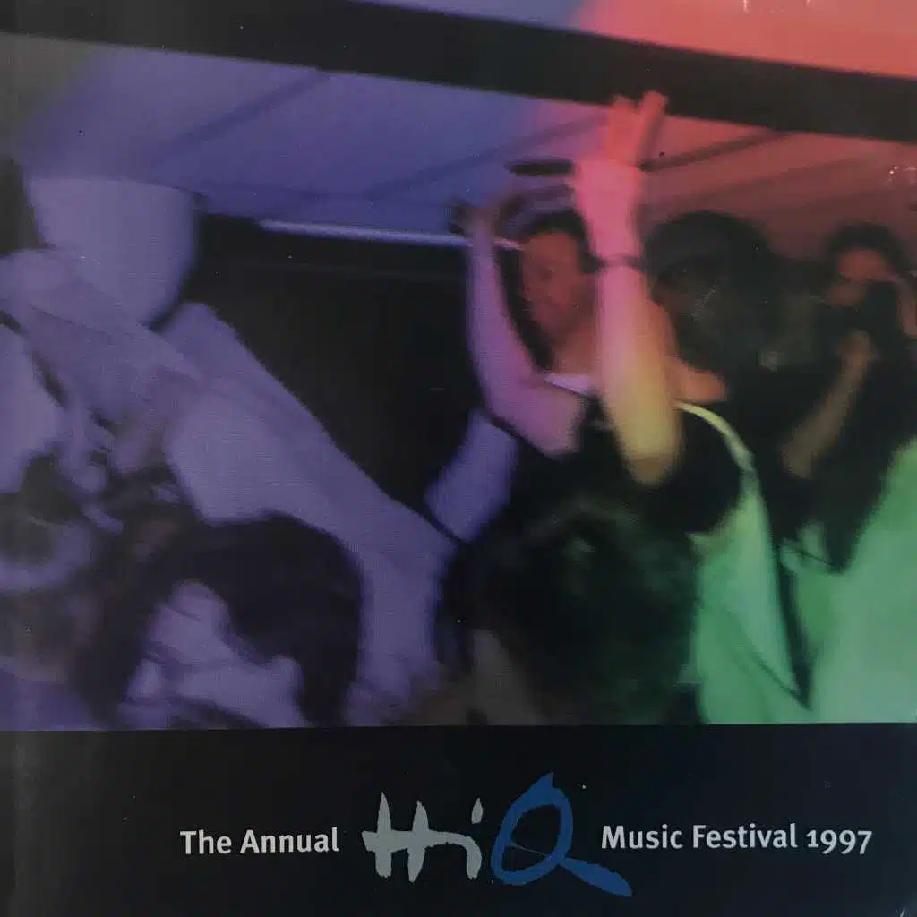 The annual HiQ music festival 1997