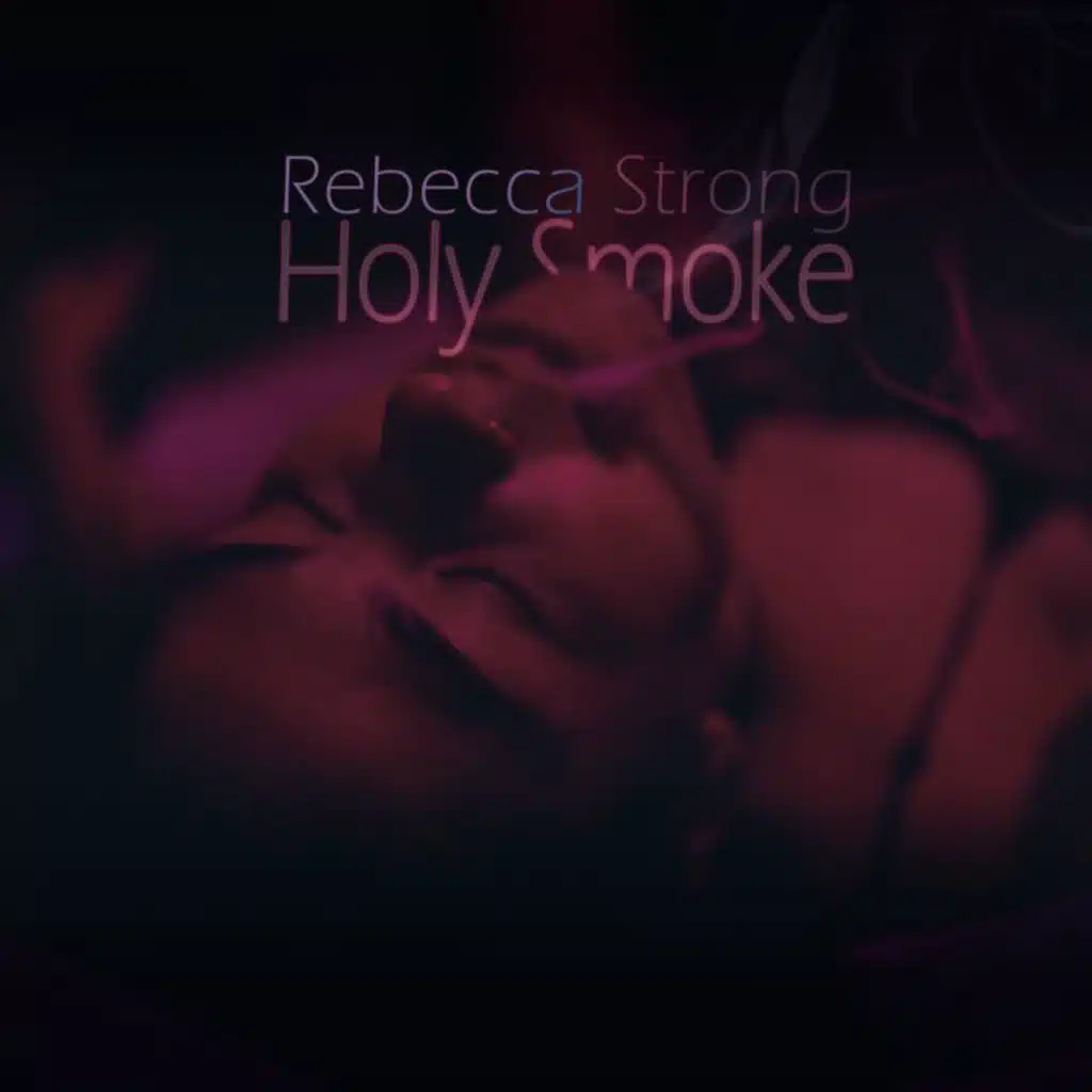 Holy Smoke