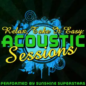 Relax, Take It Easy: Acoustic Sessions