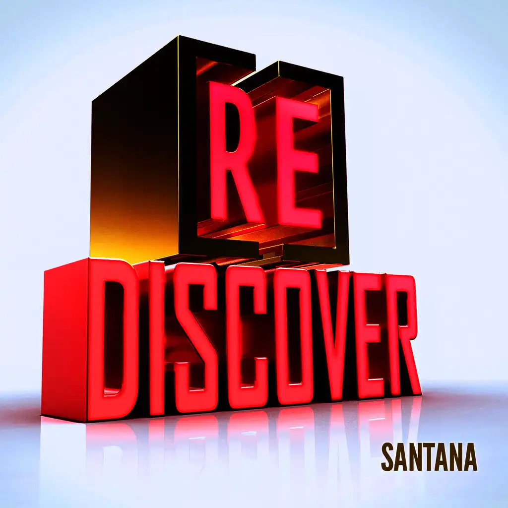 [RE]discover Santana