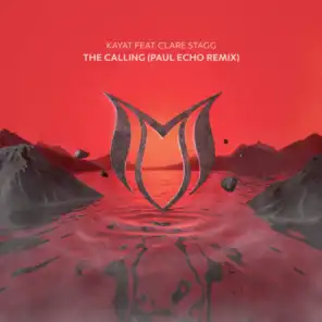 The Calling (Paul Echo Remix)