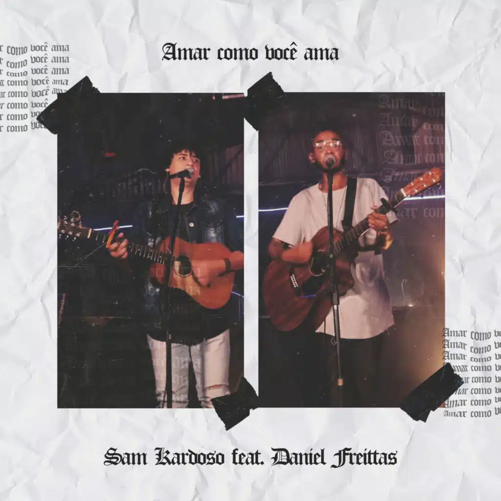 Amar Como Você Ama (feat. Daniel Freittas)