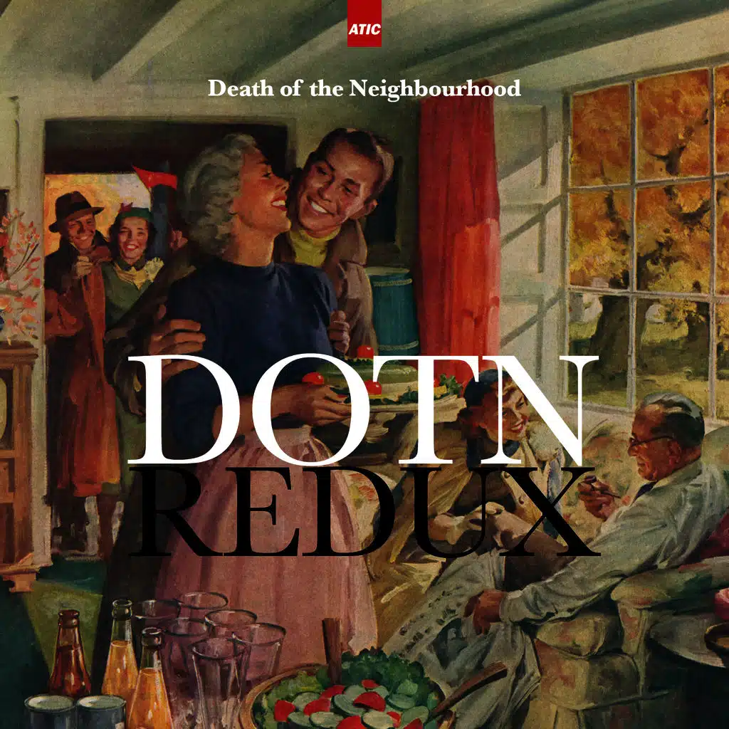 Death of the Neighbourhood