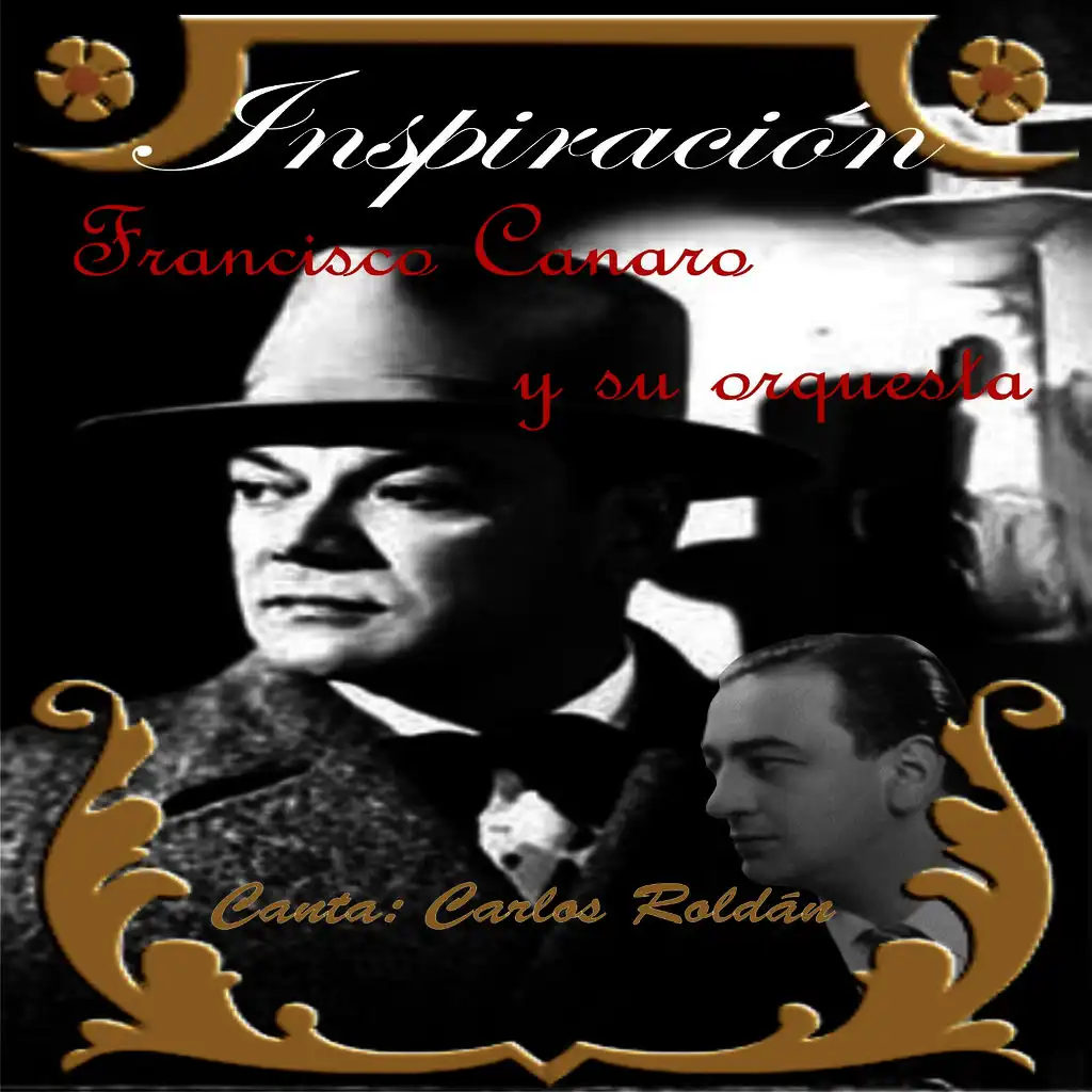 Carlos Roldán & Francisco Canaro y su orquesta