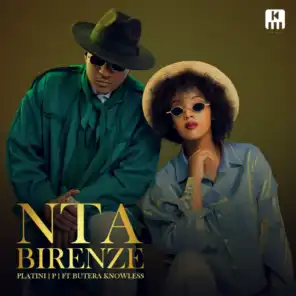 Nta Birenze (feat. Butera Knowless)