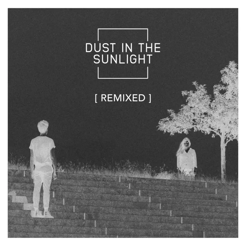 Dust In The Sunlight (Mr Cutts Remix)